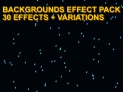 Background effects pack - 30 effects + variations - Amazing