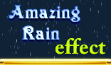 Amazing Rain Effect