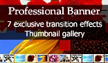 Professional Banner - 7 exclusive transition effects