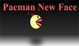Pacman New Face