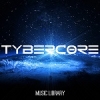 Tybercore