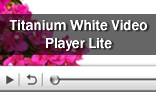 Titanium White Video Player Lite