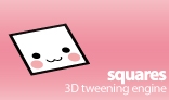 squares | 3D tweening engine