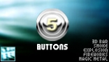 5 buttons - 3Dbar Explosions Fireworks Metal Smoke