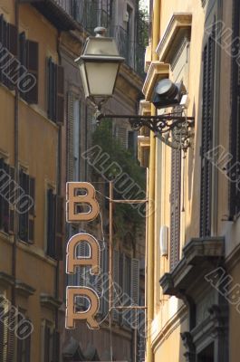 Bar sign in the old street of Rome Bar sign in the old street of Rome