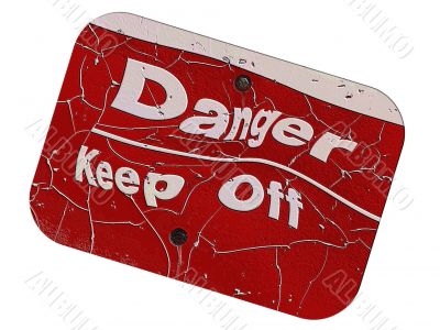danger sign with raised lettering