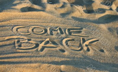 come back