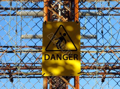 Danger sign at the power station