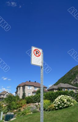 No parking sign in a rich suburban neighborhood No parking sign in a rich suburban neighborhood