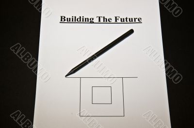 Building the future