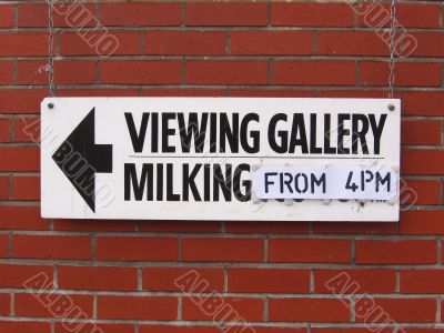 Milking Gallery Sign