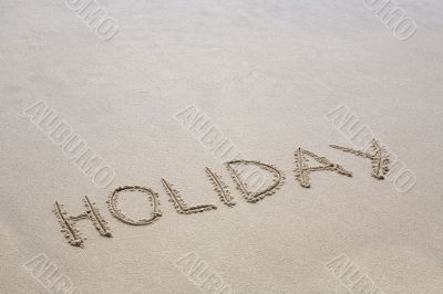 The inscription &quot;Holiday&quot;