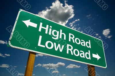 High Road, Low Road  - Road Sign