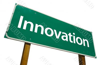 Innovation Road Sign with Clipping Path