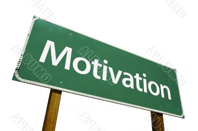 Motivation Road Sign with Clipping Path