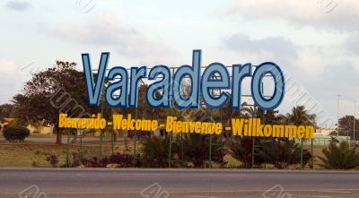 Varadero - Letters on entrance