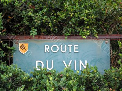 Street sign of the famous french wines road