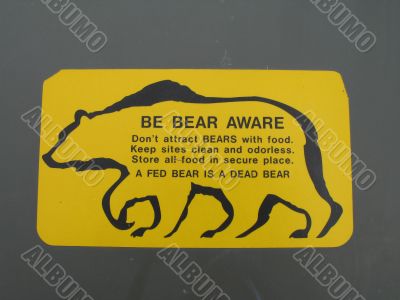 be aware of bear sign