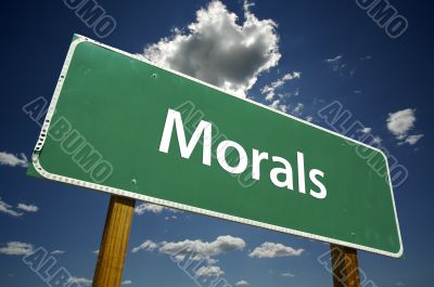 Morals Road Sign