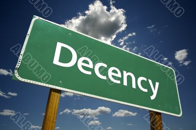 Decency Road Sign