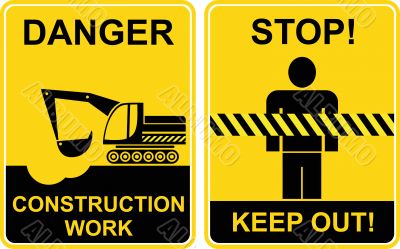 Construction work, Keep out - signs
