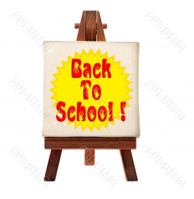 back to school message on the easel