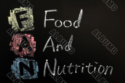 Acronym of FAN - Food and nutrition
