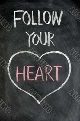 Follow your heart