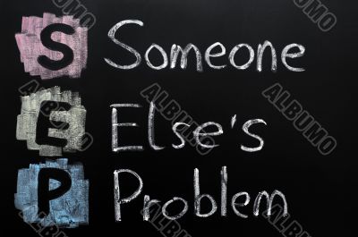 SEP acronym - Someone else`s problem