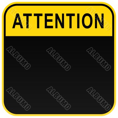 Inscription "Attention" Inscription "Attention"
