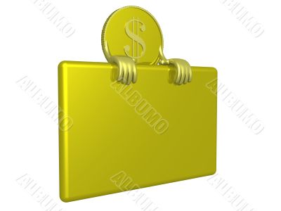 Gold dollar a holding banner. 3D image.