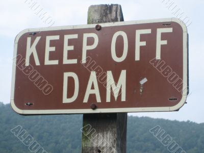 Dam sign
