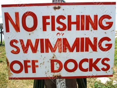 No Swimming or Fishing Off Docks