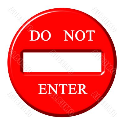 3D Do Not Enter Sign