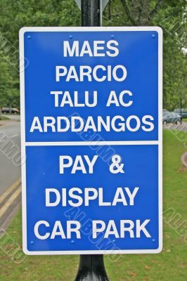 Bilingual English Welsh Car Park Signage