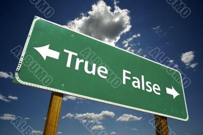 True, False Road Sign