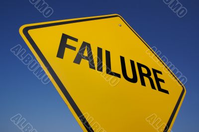 Failure Road Sign