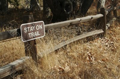Stay on Trail Sign