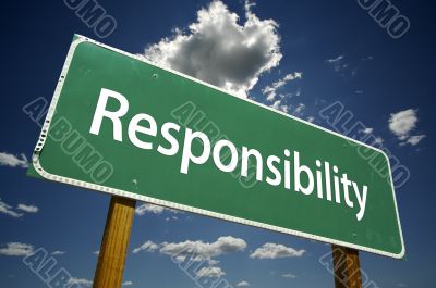 Responsibility Road Sign