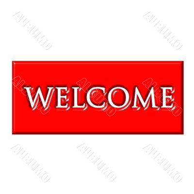 Warm red welcome sign