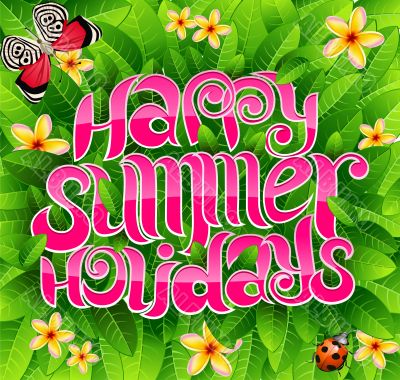 happy summer holidays