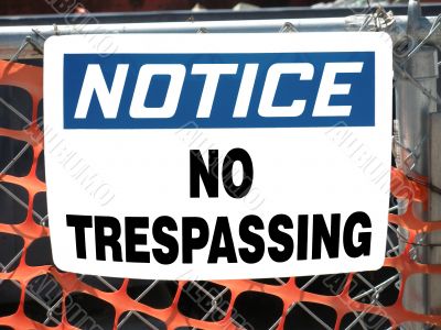 Notice No Trespassing Sign