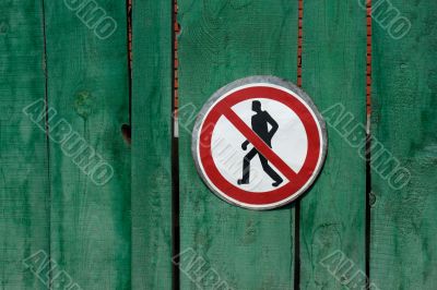 Passage prohibited. Sign