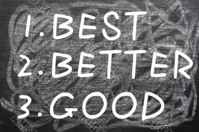 Best,better and good