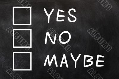 Yes,no and maybe