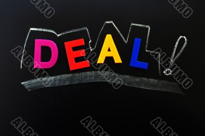 Deal concept