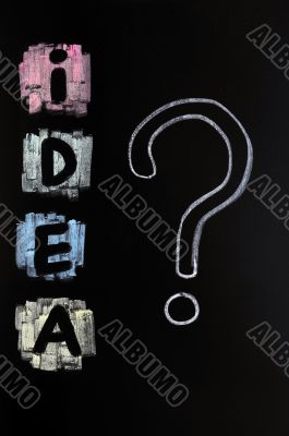 Idea with a big question mark