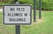 No Pets Allowed In Building