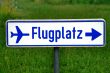 sign Flugplatz airport
