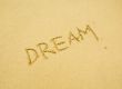 dream written in the golden sand
